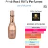 904323a8ecc445949920678a056d9f59tplv-t5fjg24jzw-origin-jpeg.jpeg Privè Rosé Riiffs Perfumes para Mujeres